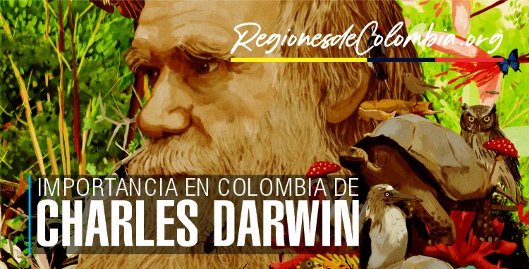 importancia de darwin en colombia