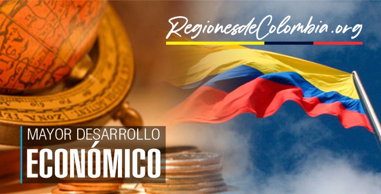 departamentos de colombia con mayor desarrollo economico